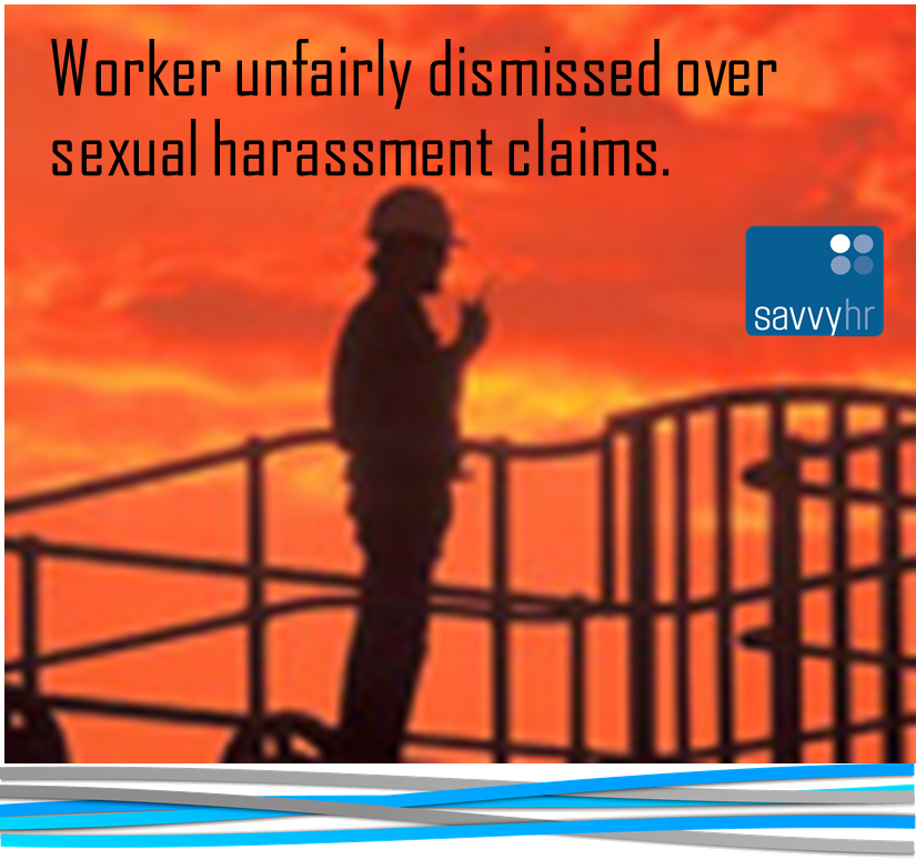 Worker Unfair Dismissal Sexual Harassment